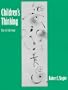 Children's Thinking (3rd Edition)