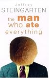 The Man Who Ate Everything