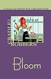 The Cradle Robbers: Bloom (Cradle Robbers Series)