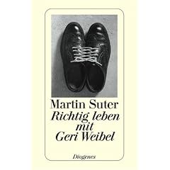 Richtig leben mit Geri Weibel
