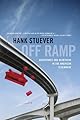 Off Ramp: Adventures and Heartache in the American Elsewhere