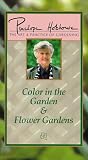 Penelope Hobhouse - The Art & Practice of Gardening: Color in the Garden & Flower Gardens Vol. 2 [VHS]