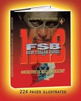 KGB/FSB's New Trojan Horse: Americans of Russian Descent