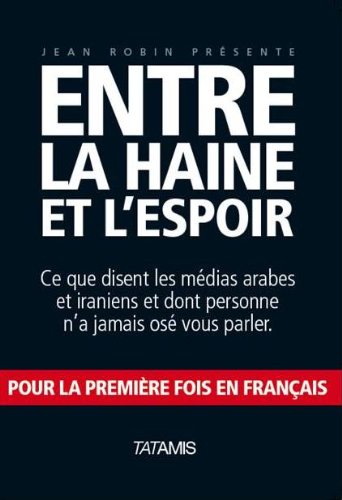 Entre la haine et l'espoir