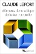 El�ments d'une critique de la bureaucratie