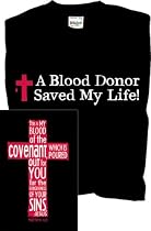 Christian T-shirt Blood Donor Saved My Life