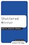 Shattered Mirror