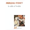 Le visible et l'invisible, suivi de Notes de travail
