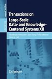 Transactions on large-scale data- and knowledge-centered systems XII