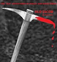 Click to Download Free Kindle Book -> OLD JACOB (The 