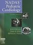 Nadas' Pediatric Cardiology, 2e