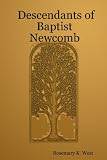 Descendants of Baptist Newcomb