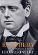 Rosebery: Statesman in Turmoil