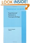 Experimental Methods in Neuropsychology (Neuropsychology and Cognition)