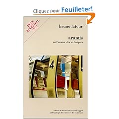 Aramis ou l'amour des techniques