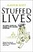 Stuffed Lives