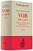 VOB Teile A und B: Vergabe- und Vertragsordnung f&uuml;r Bauleistungen mit Vergabeverordnung (VgV)