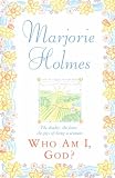 Cover of Who Am I, God? by Marjorie Holmes 0385493592