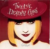 Twelve Deadly Cyns... And Then Some