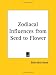 Search : Zodiacal Influences from Seed to Flower