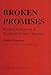 Broken Promises: Reading Instruction in Twentieth-Century America (Critical Studies in Education Series)