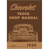 1954 CHEVY TRUCK Shop Service Repair Manual Book by Chevrolet