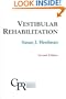 Vestibular Rehabilitation Second Edition(Contemporary Perspectives in Rehabilitation)
