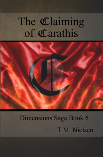 The Claiming of Carathis (Dimensions Saga Book 6)