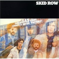 Skid Row (Gary Moore/Brush Shiels/Noel Bridgeman)