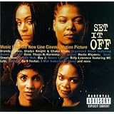 Set It Off: Music From The New Line Cinema Motion Picture
