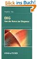 EKG: Von der Kurve zur Diagnose