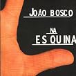 Na Esquina