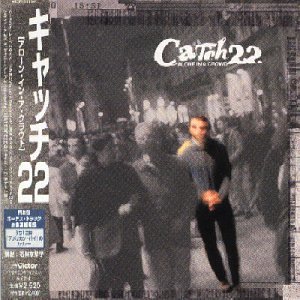 Catch 22 - Alone IN A Crowd [Bonus Tracks] - Zortam Music
