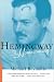 Books : Hemingway: The Homecoming
