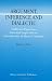 Book Argument, Inference and Dialectic: Collected Papers on Informal Logic (Argumentation Library)