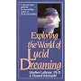 Exploring the World of Lucid Dreaming