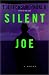 Silent Joe /