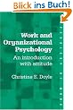 Work and Organizational Psychology: An Introduction with Attitude (Psychology at Work)