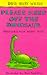 Please Keep Off the Dinosaur (Adventures with Jeremy James)