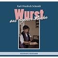 Wurst aus eigener K�che