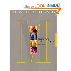 One Trak Mutual Fund Basics and Beyond