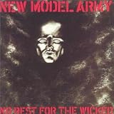 New Model Army - No Rest for the Wicked