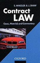 Contract Law: Cases, Materials, and Commentary