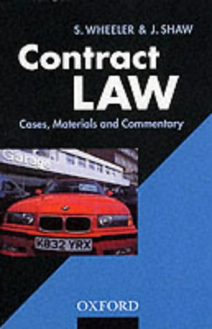 Contract Law: Cases, Materials, and Commentary