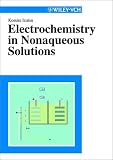 Electrochemistry in Nonaqueous Solutions