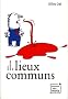 Petit r�pertoire de lieux communs