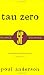 Tau Zero (SF Collector's Edition) (Gollancz SF collector's edition)