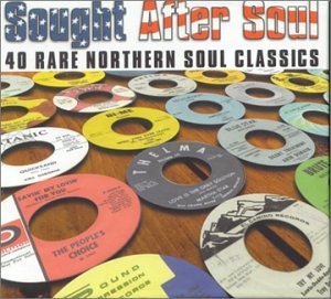 CD-Charts  Music : Sought After Soul: 40 Rare Northern Soul Classics