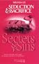 Seduction and Sacrifice (Secrets & Sins S)