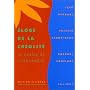 Eloge De La Creolite. In Praise of Creoleness. (English and French Edition)